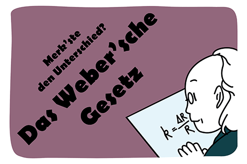 psychoSoph Comic 003 Merk’ste den Unterschied? Das Weber’sche Gesetz Thumbnail